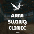 Arm Swing Clinic  (October)