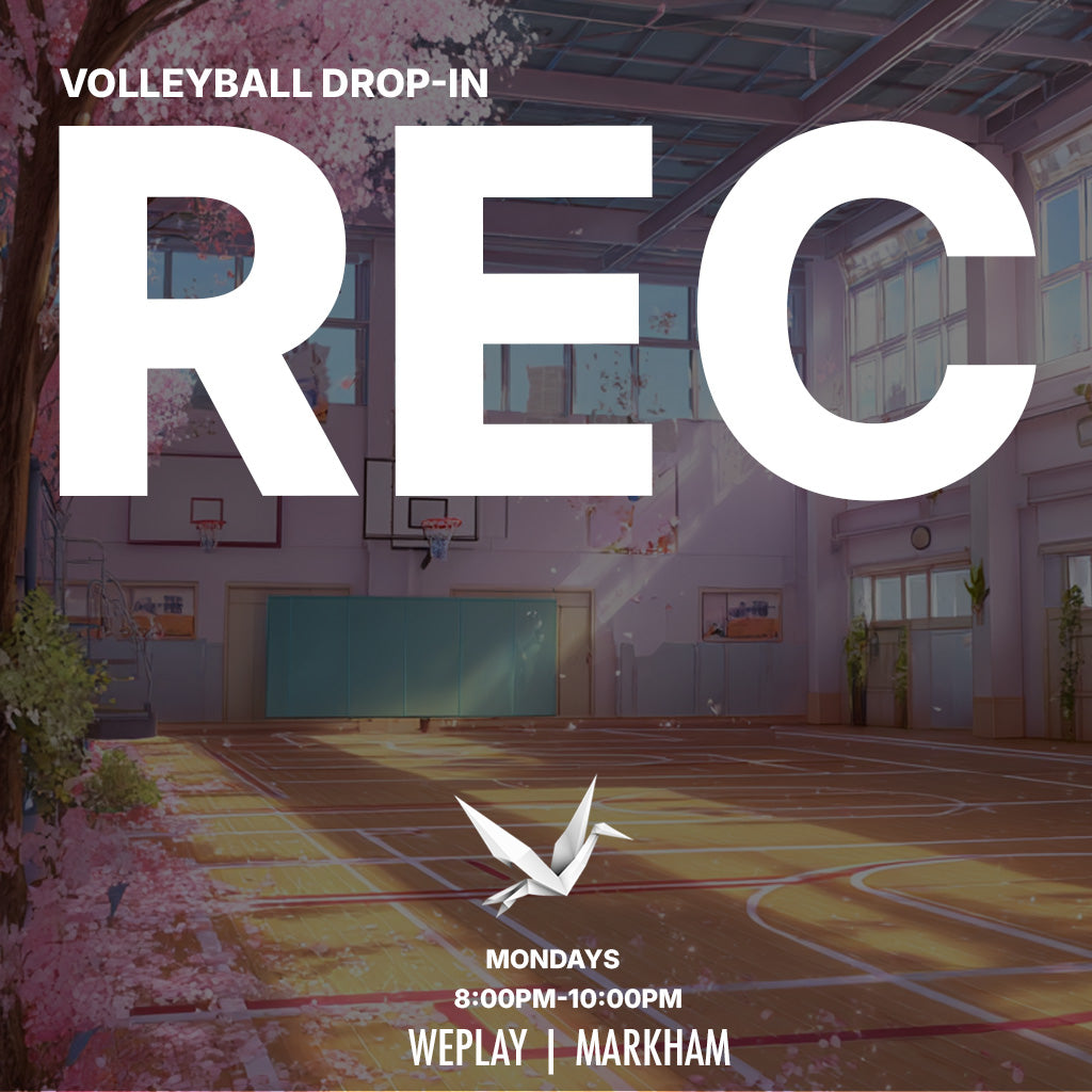Monday (Markham) | REC (WePlay Sports Centre) |  8:00–10:00 PM